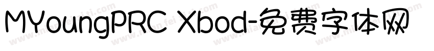 MYoungPRC Xbod字体转换